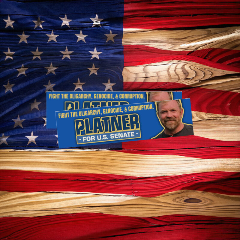 Graham Platner Senate 2026 Bumper Sticker