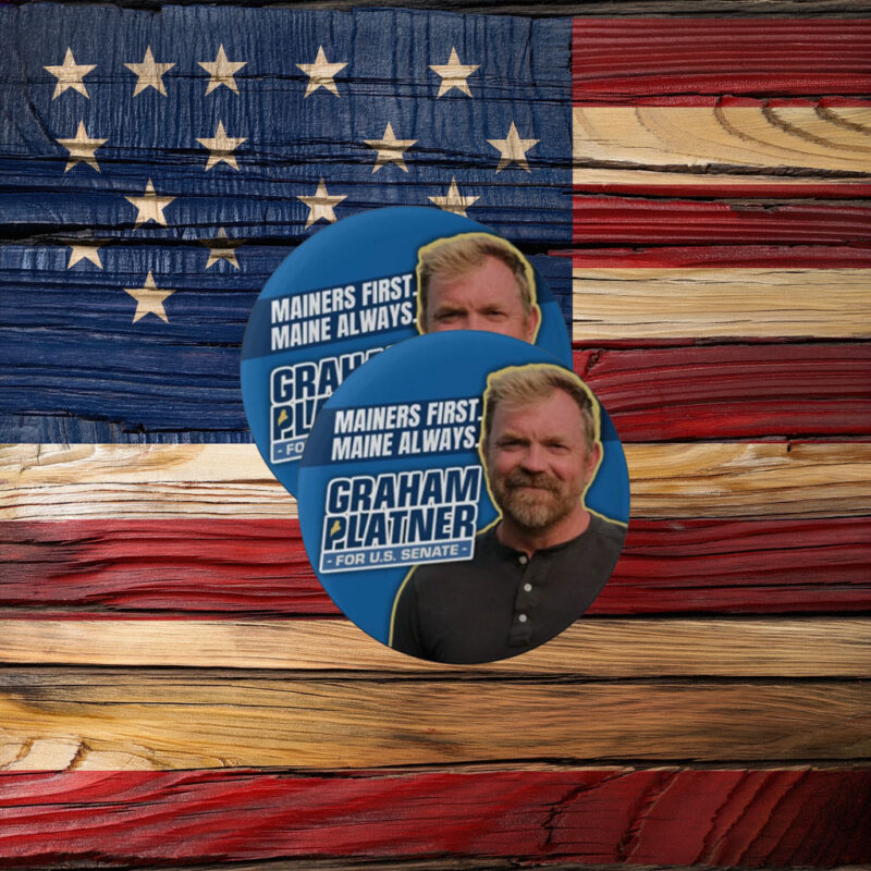 Graham Platner Senate 2026 Pin Button