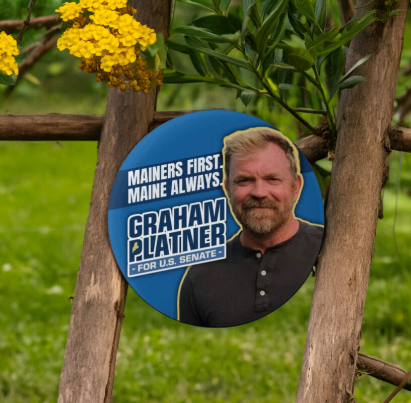 Graham Platner Senate 2026 Pin Buttons