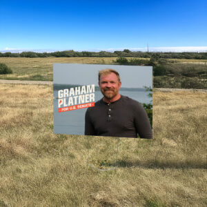 Graham Platner Yard Sign