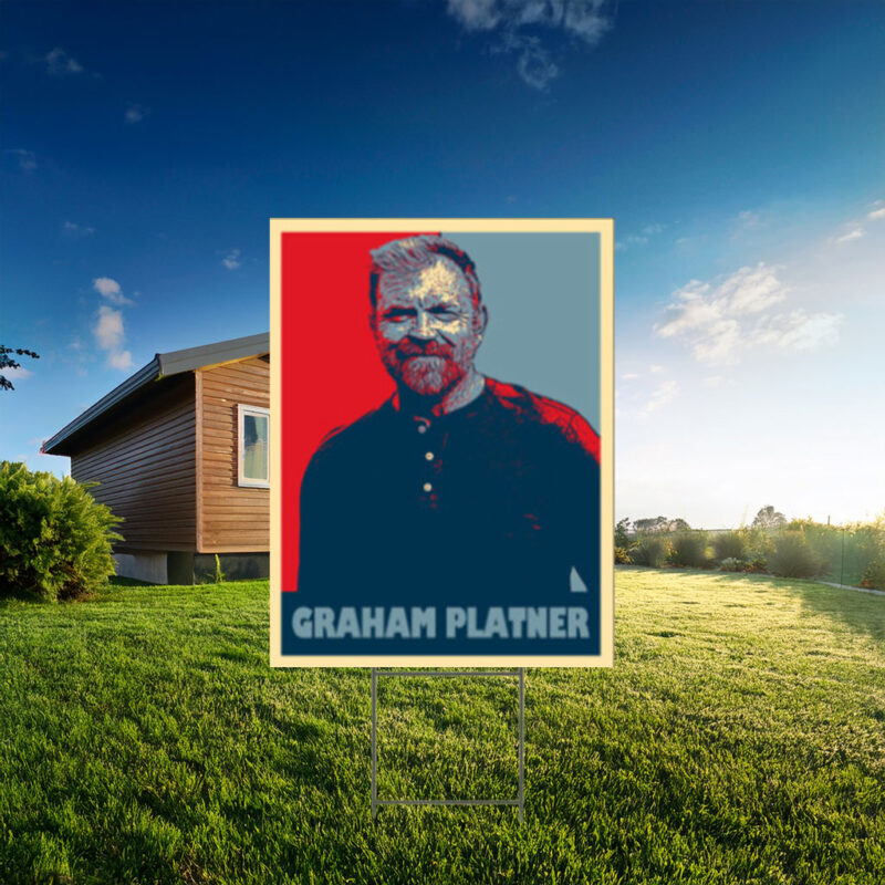 Graham Platner Yard Sign