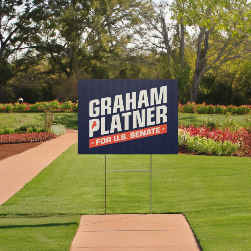 Graham Platner for Senate 2026 Yard Sign