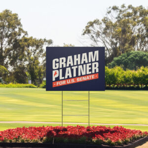 Graham Platner for Senate 2026 Yard Sign
