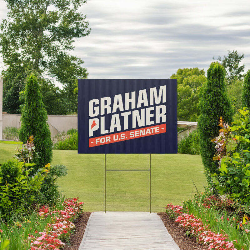 Graham Platner for Senate 2026 Yard Sign