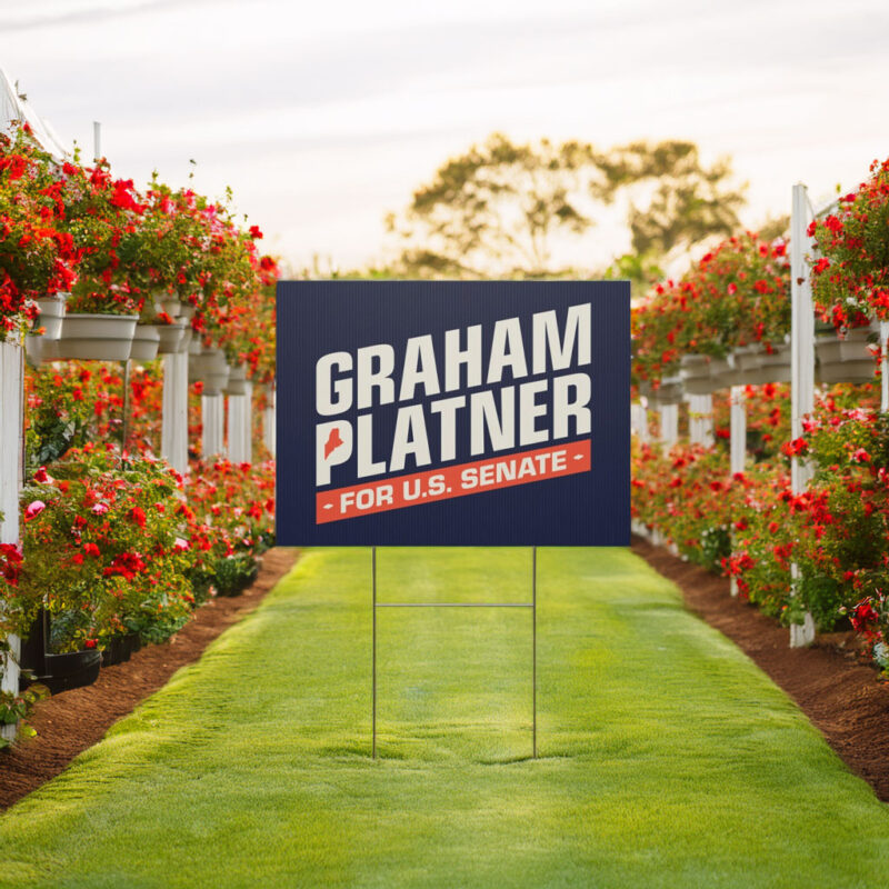 Graham Platner for Senate 2026 Yard Sign