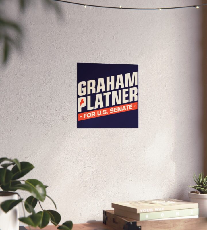 Graham Platner for Senate Posters