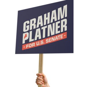 Graham Platner for Senate Protest Sign