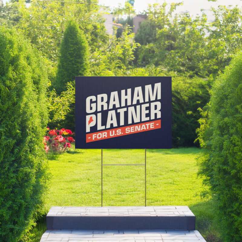 Graham Platner for Senate Yard Sign