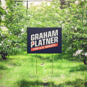 Graham Platner for Senate Yard Sign