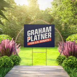 Graham Platner for Senate Yard Sign