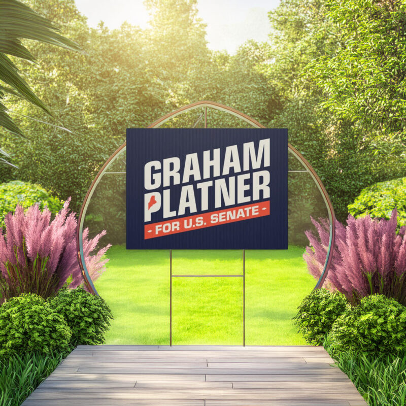 Graham Platner for Senate Yard Sign
