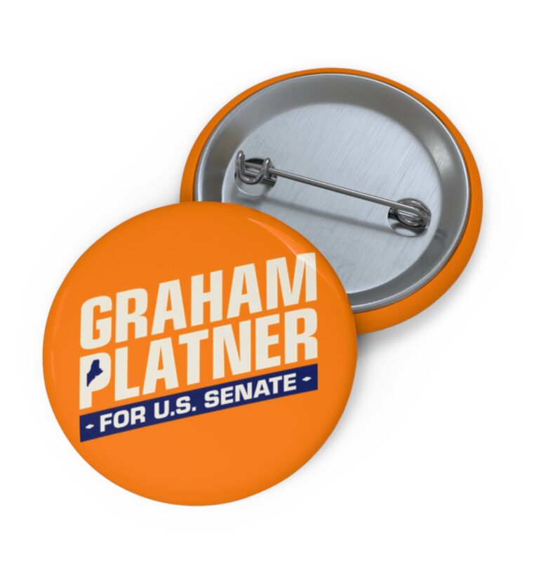 Graham for Maine Pin Button