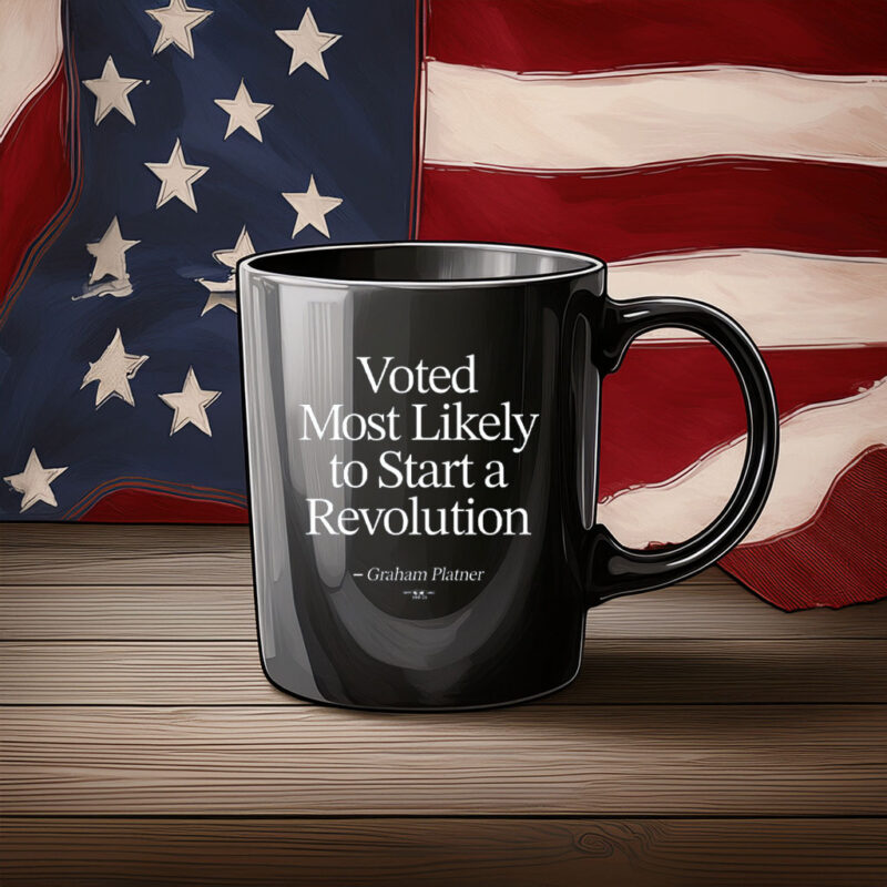 Most Likely to Start a Revolution Mug
