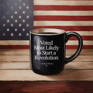 Most Likely to Start a Revolution Mug