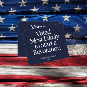 Most Likely to Start a Revolution Sticker