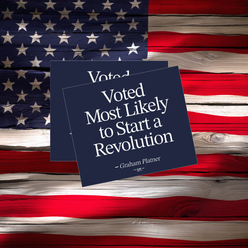 Most Likely to Start a Revolution Sticker