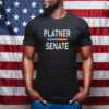Platner Senate Shirt Graham Platner 2026 Maine T-Shirt