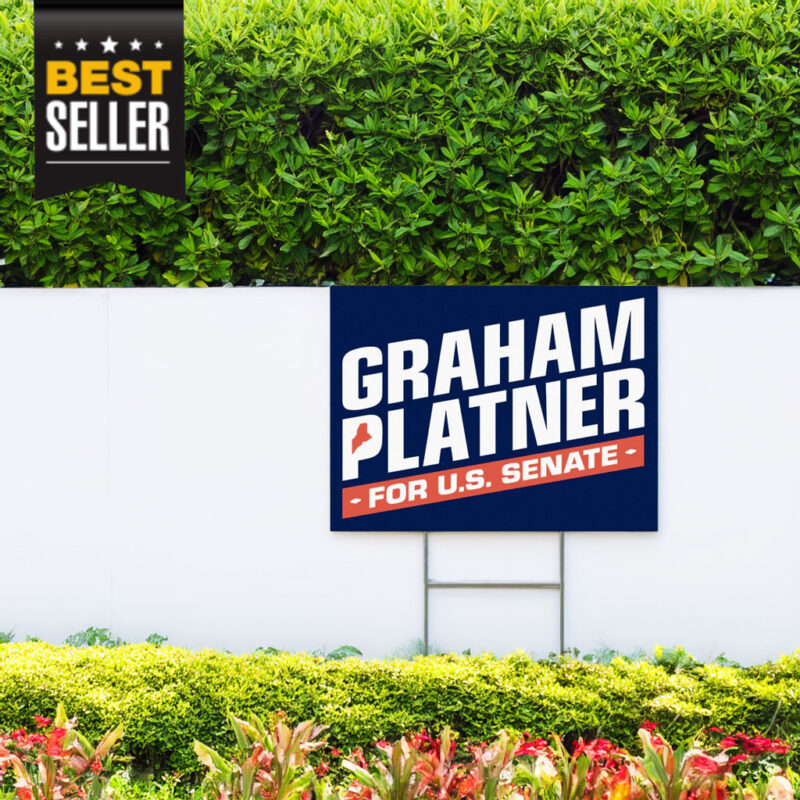 Graham Platner for Senate Yard Sign