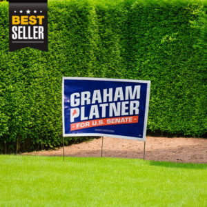Graham Platner for Senate Yard Sign