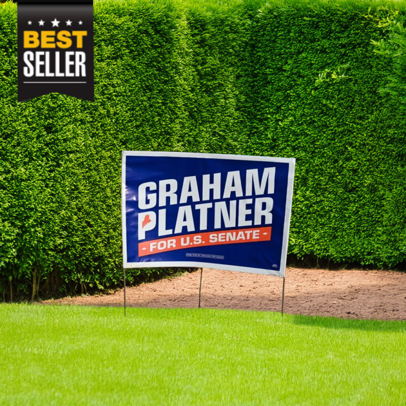 Graham Platner for Senate Yard Sign