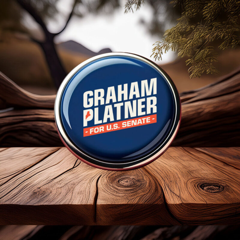 Graham Platner for Senate – Bold Pin Button
