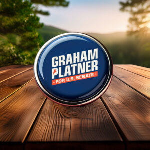 Graham Platner for Senate – Bold Pin Button