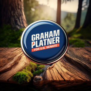 Graham Platner for Senate – Bold Pin Button