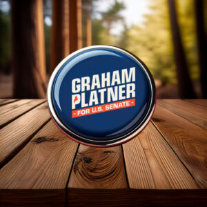 Graham Platner for Senate – Bold Pin Button