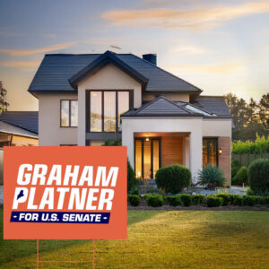 Graham Platner for Senate – Bold Yard Sign
