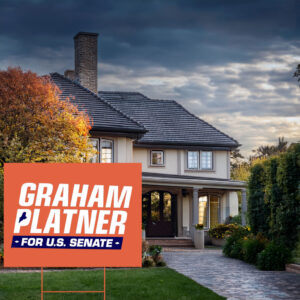 Graham Platner for Senate – Bold Yard Sign
