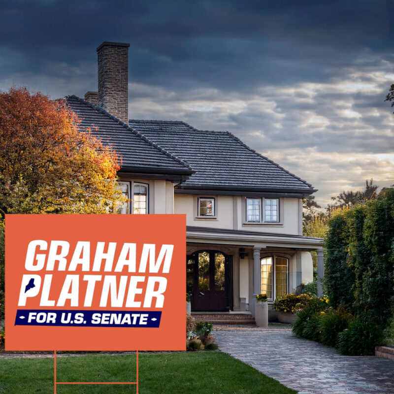 Graham Platner for Senate – Bold Yard Sign
