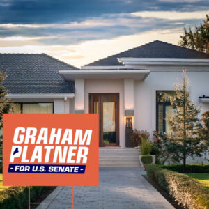 Graham Platner for Senate – Bold Yard Sign