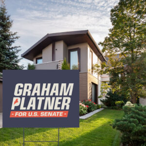 Graham Platner for Senate – Campaign Yard Sign