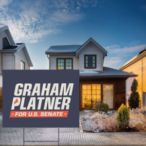 Graham Platner for Senate – Campaign Yard Sign