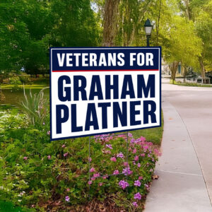 Veterans for Graham Platner Sign
