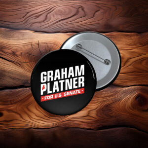 Graham Platner For U.S. Senate 2026 Pin Button