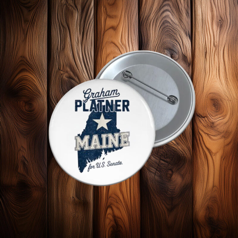 Graham Platner Maine Button Pin