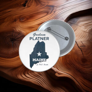 Graham Platner Maine Campaign Button