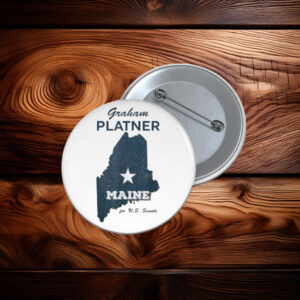 Graham Platner Maine Campaign Button