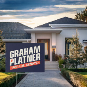 Graham Platner for Senate Yard Sign Political Campaign Lawn Sign