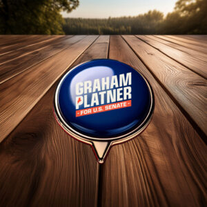 Graham Platner for Senate – Campaign Pin Button – Maine Senate 2026 – Political Button