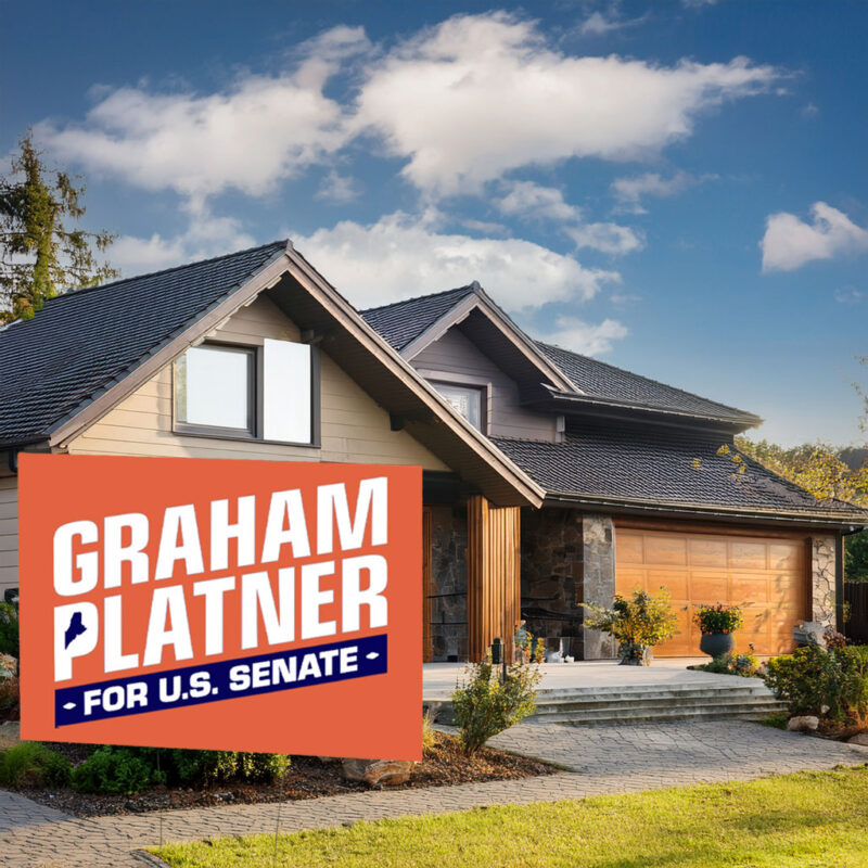 Graham for Maine Yard Sign – Senate 2026 – Maine Election Sign
