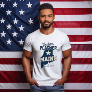 Maine Senate Election Graham Platner for U.S. Senator Shirt