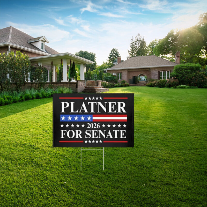 Platner For Senate Yard Sign