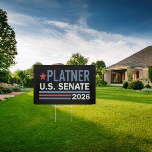 Platner U.S. Senate 2026 Yard Sign, Vintage Patriotic Yard Sign