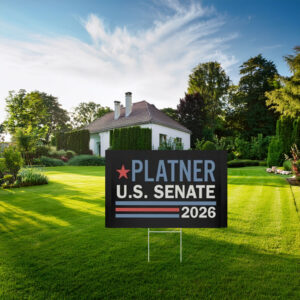 Platner U.S. Senate 2026 Yard Sign, Vintage Patriotic Yard Sign