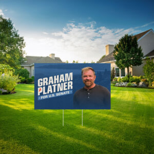 Graham Platner Democrat for U.S. Senate Yard Sign
