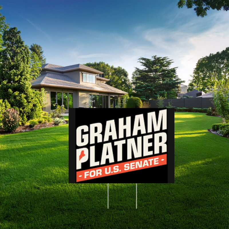 Graham Platner for U.S. Senate Patriotic Election Yard Sign