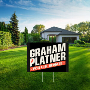 Graham Platner for U.S. Senate Patriotic Election Yard Sign