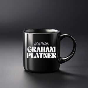 I'm With Graham Platner Mug